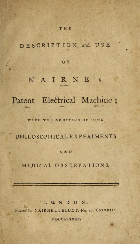 Ein offenes altes Buch mit dem Titel "Die Beschreibung und Verwendung der Nairneschen elektrischen Maschine mit einigen philosophischen Experimenten und medizinischen Beobachtungen" zeigt eine Textseite.