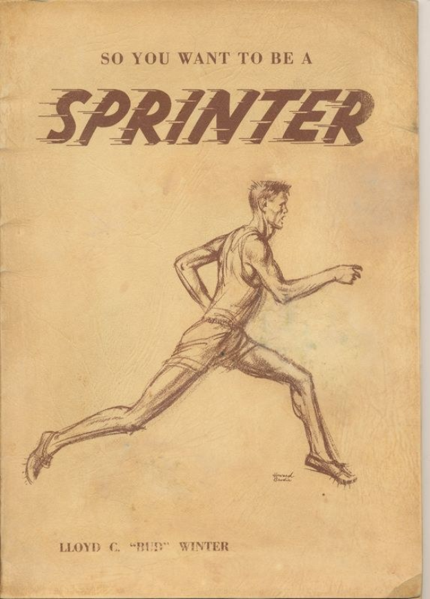 Buchumschlag mit der Aufschrift "So willst du ein Sprinter sein" mit einem Mann in gelbem Hemd und blauen Shorts, der entschlossen gegen einen hellblauen Himmel mit weißen Wolken läuft.